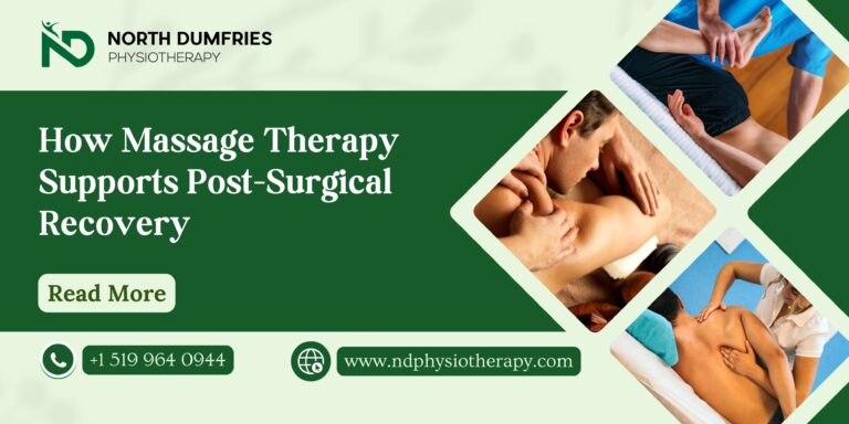 How Massage Therapy Supports Post-Surgical Recovery