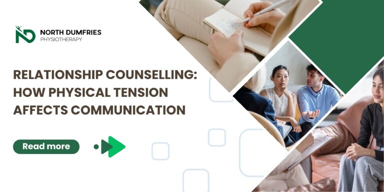 Relationship Counselling How Physical Tension Affects Communication