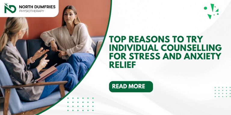 Top Reasons to Try Individual Counselling for Stress and Anxiety Relief